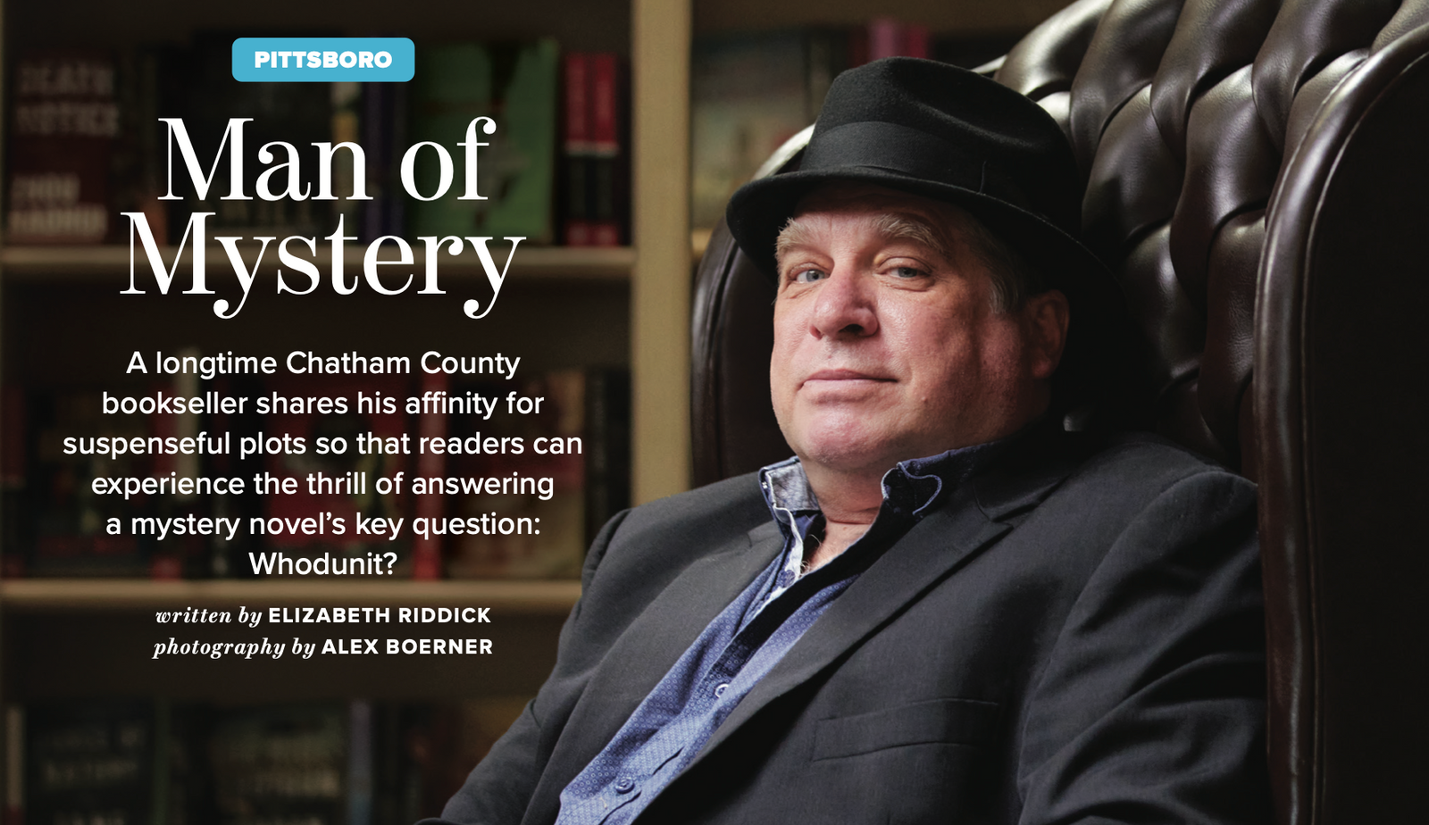 Our State Magazine: Man of Mystery