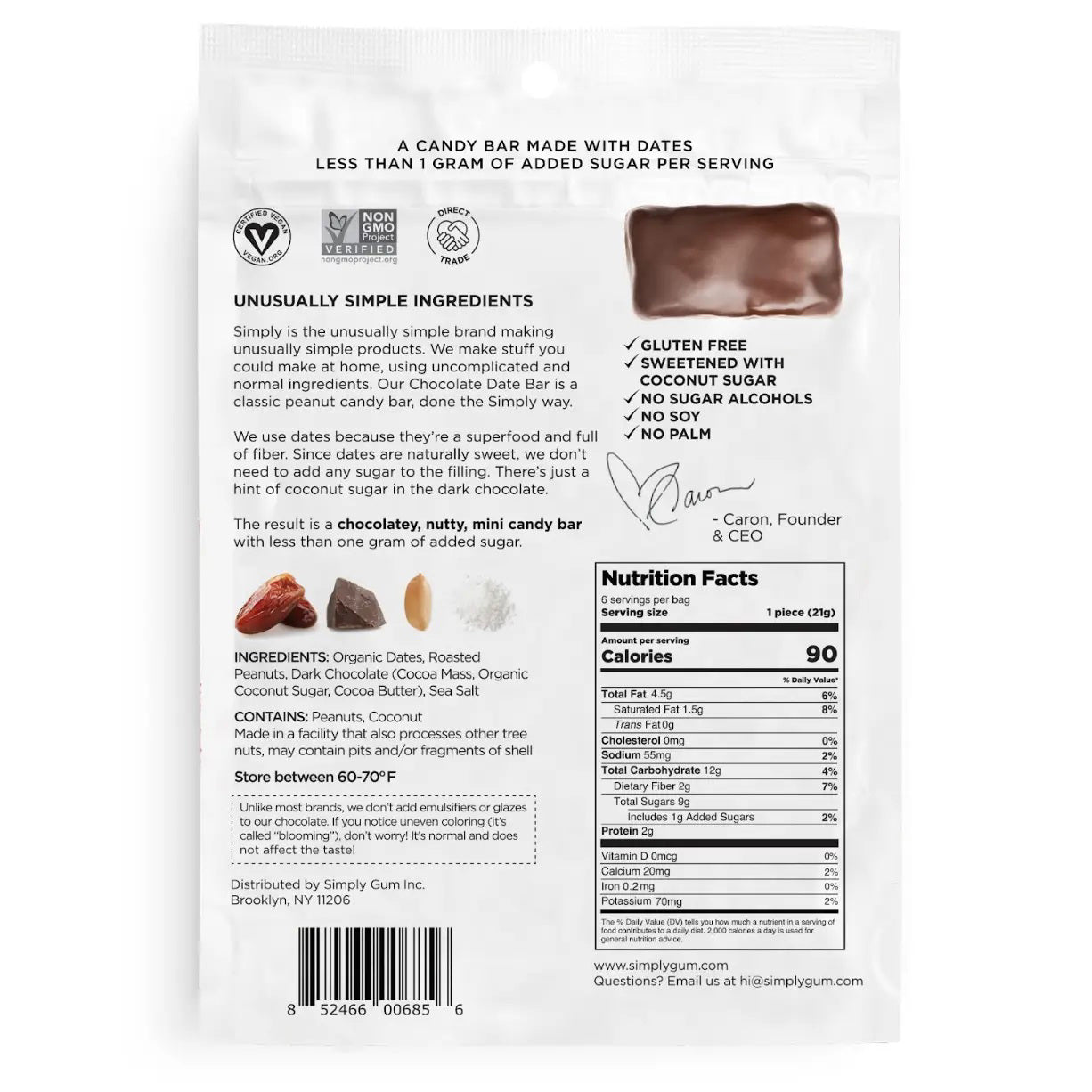 The back of a SIMPLY GUM - CHOCOLATE DATE BARS SALTED PEANUTS package highlights that it is made with premium dates and less than 1 gram of added sugar. It includes an ingredient list, nutritional facts, and information about its simplicity, containing organic dates, dark chocolate, and roasted peanuts.